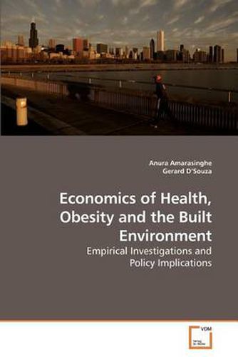 Cover image for Economics of Health, Obesity and the Built Environment