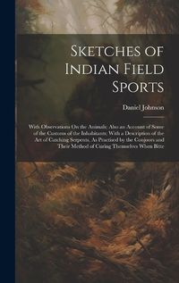 Cover image for Sketches of Indian Field Sports