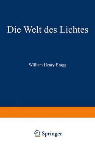 Die Welt Des Lichtes: The Universe of Light