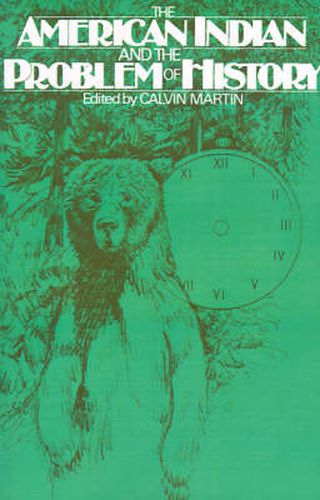 Cover image for The American Indian and the Problem of History