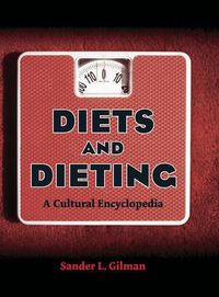 Cover image for Diets and Dieting: A Cultural Encyclopedia