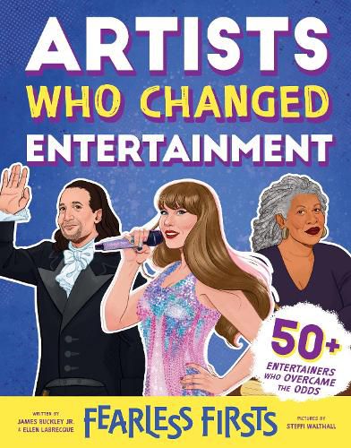 Cover image for Fearless Firsts: Artists Who Changed Entertainment