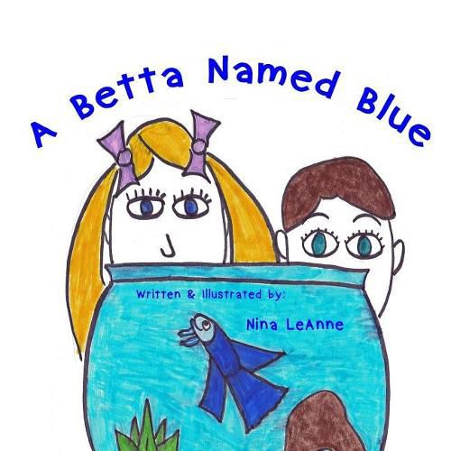 Cover image for A Betta Named Blue