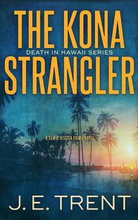 Cover image for The Kona Strangler