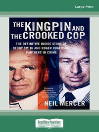 Cover image for The Kingpin and the Crooked Cop