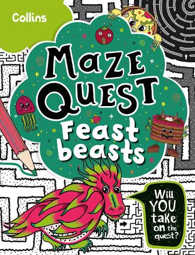 Feast Beasts: Solve 50 Mazes in This Adventure Story for Kids Aged 7+