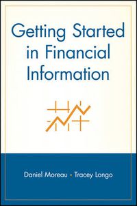 Cover image for Getting Started in Financial Information