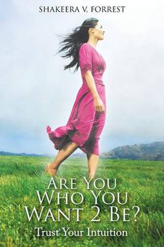 Cover image for Are You Who You Want 2 Be?