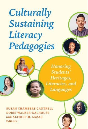 Cover image for Culturally Sustaining Literacy Pedagogies: Honoring Students' Heritages, Literacies, and Languages