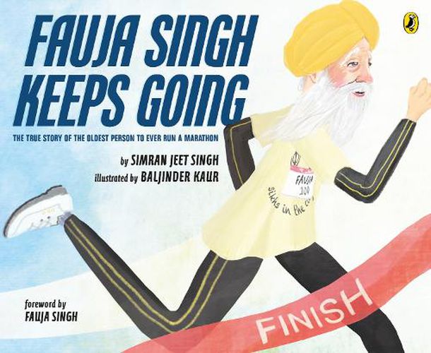 Cover image for Fauja Singh Keeps Going