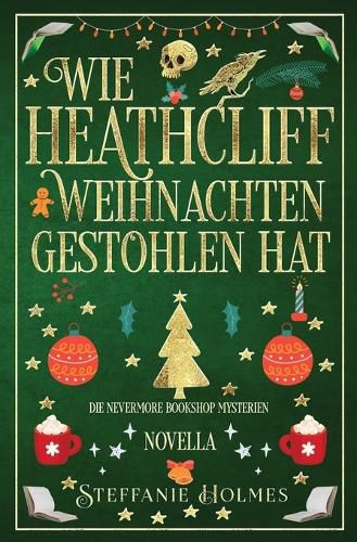 Cover image for Wie Heathcliff Weihnachten Gestohlen Hat