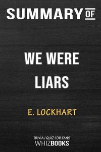 Cover image for Summary of We Were Liars: Trivia/Quiz for Fans
