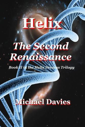 Cover image for Helix - The Second Renaissance