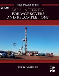 Cover image for Well Integrity for Workovers and Recompletions