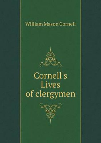 Cover image for Cornell's Lives of clergymen