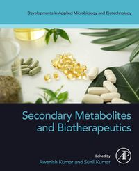 Cover image for Secondary Metabolites and Biotherapeutics