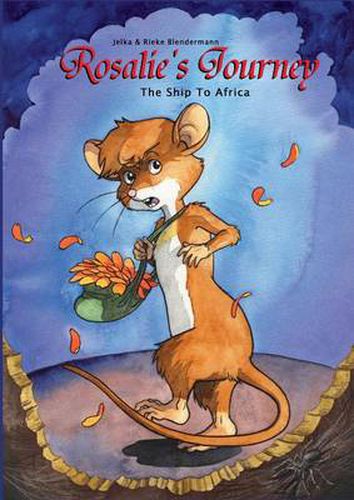 Cover image for Rosalie's Journey: The Ship To Africa