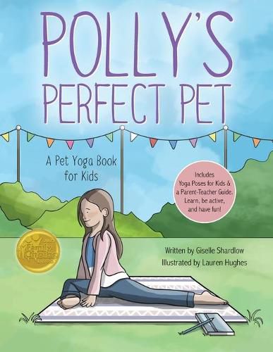 Cover image for Polly's Perfect Pet: A Pet Yoga Book for Kids