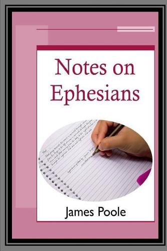 Notes on Ephesians