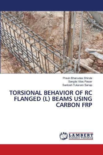 Cover image for Torsional Behavior of Rc Flanged (L) Beams Using Carbon Frp