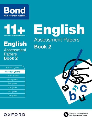 Cover image for Bond 11+: English: Assessment Papers: 11+-12+ years Book 2