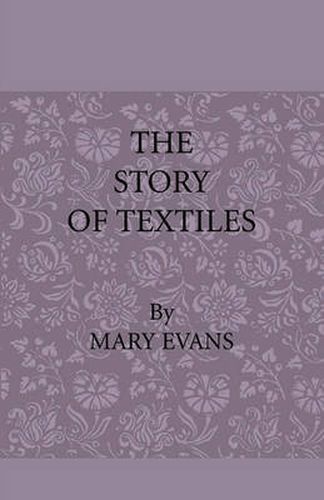 The Story of Textiles