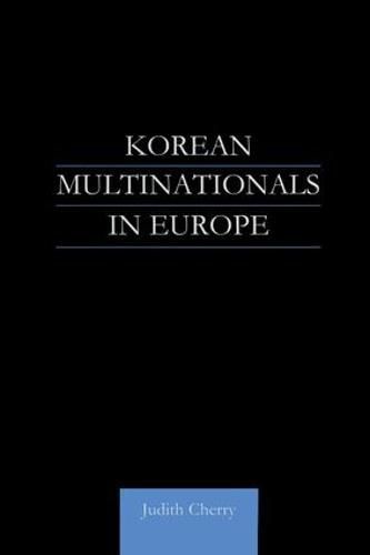 Cover image for Korean Multinationals in Europe