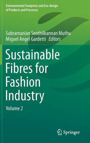 Cover image for Sustainable Fibres for Fashion Industry: Volume 2