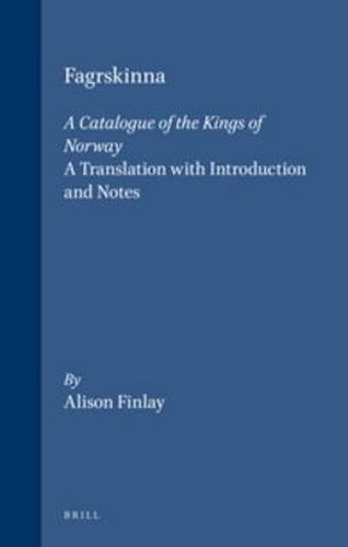 Cover image for Fagrskinna, A Catalogue of the Kings of Norway: A Translation with Introduction and Notes