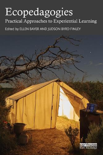 Cover image for Ecopedagogies: Practical Approaches to Experiential Learning