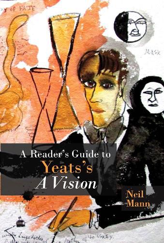 Cover image for A Reader's Guide to Yeats's A Vision