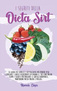 Cover image for The Secrets of the Sirtfood Diet