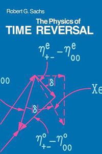 Cover image for The Physics of Time Reversal