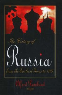 Cover image for History of Russia: From the Earliest Times to 1709