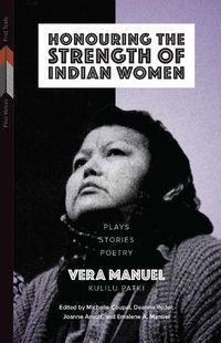 Cover image for Honouring the Strength of Indian Women: Plays, Stories, Poetry