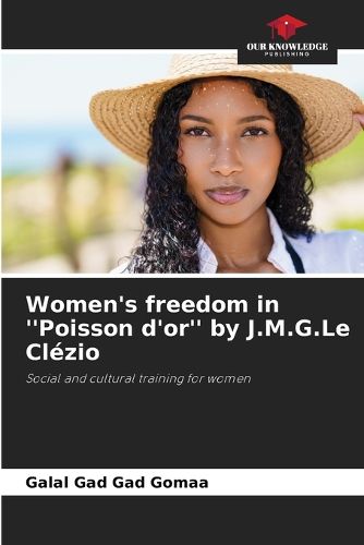 Cover image for Women's freedom in ''Poisson d'or'' by J.M.G.Le Clezio