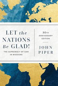 Cover image for Let the Nations Be Glad!