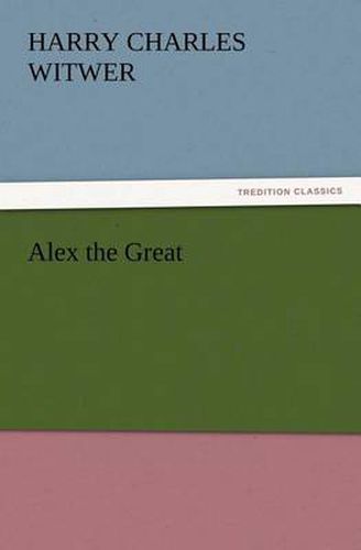 Cover image for Alex the Great