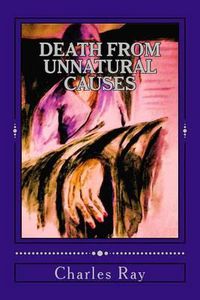 Cover image for Death From Unnatural Causes: An Al Pennyback Mystery
