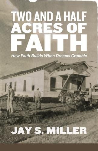 Cover image for Two and a Half Acres of Faith