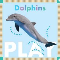 Cover image for Dolphins Play