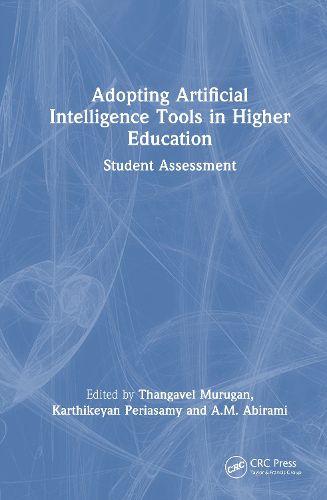 Cover image for Adopting Artificial Intelligence Tools in Higher Education