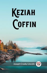 Cover image for Keziah Coffin