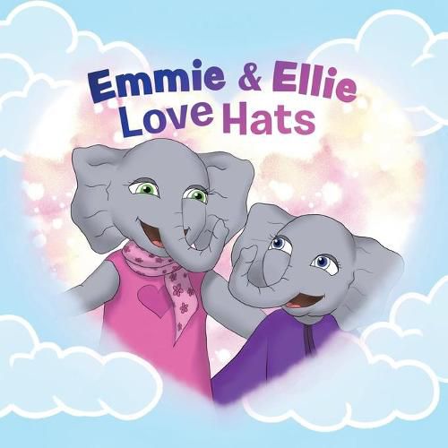 Cover image for Emmie & Ellie Love Hats