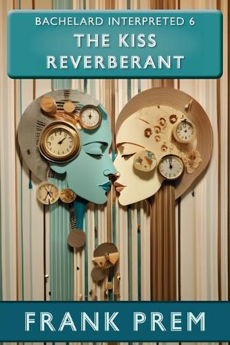 Cover image for The Kiss Reverberant