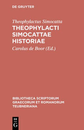 Cover image for Theophylacti Simocattae historiae