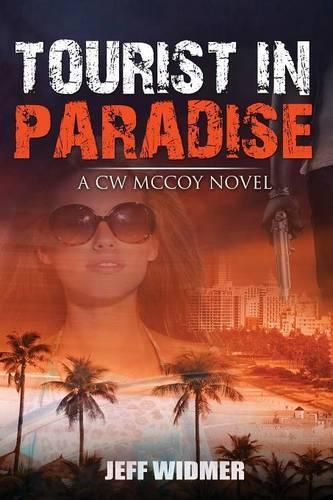 Cover image for Tourist in Paradise: A CW McCoy Novel