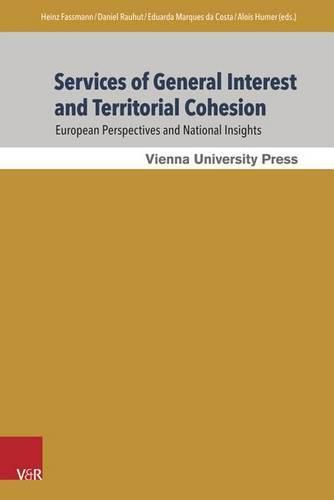 Cover image for Services of General Interest and Territorial Cohesion: European Perspectives and National Insights