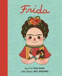 Cover image for Frida Kahlo: My First Frida Kahlo