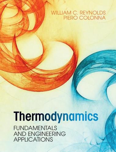 Cover image for Thermodynamics: Fundamentals and Engineering Applications